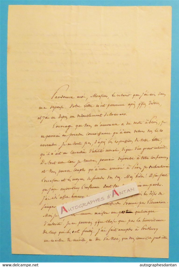 ● L.A.S 1840 Pierre-Sébastien LAURENTIE écrivain La Mahaudière Pontlevoy Loir Et Cher Tremblay Hérault Le Houga Lettre - Writers