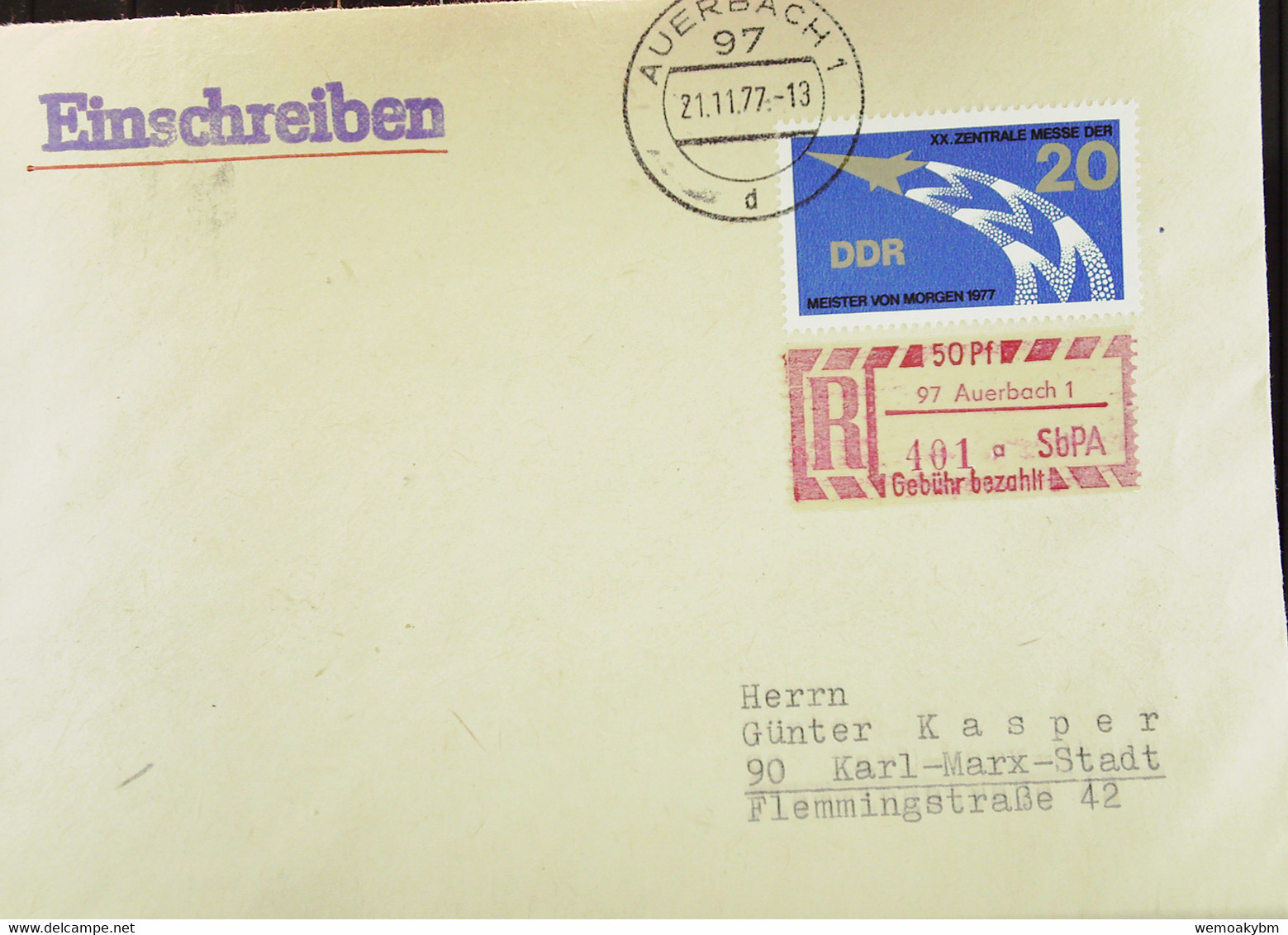 DDR: R-Fern-Brf Mit Selbstbed.-R-Zettel 50 Pf 97 Auerbach 1 (401 A)-mit Einliefgschein 21.11.77 Mit 20 Pf Li Aufst Raket - Etiquetas De Certificado