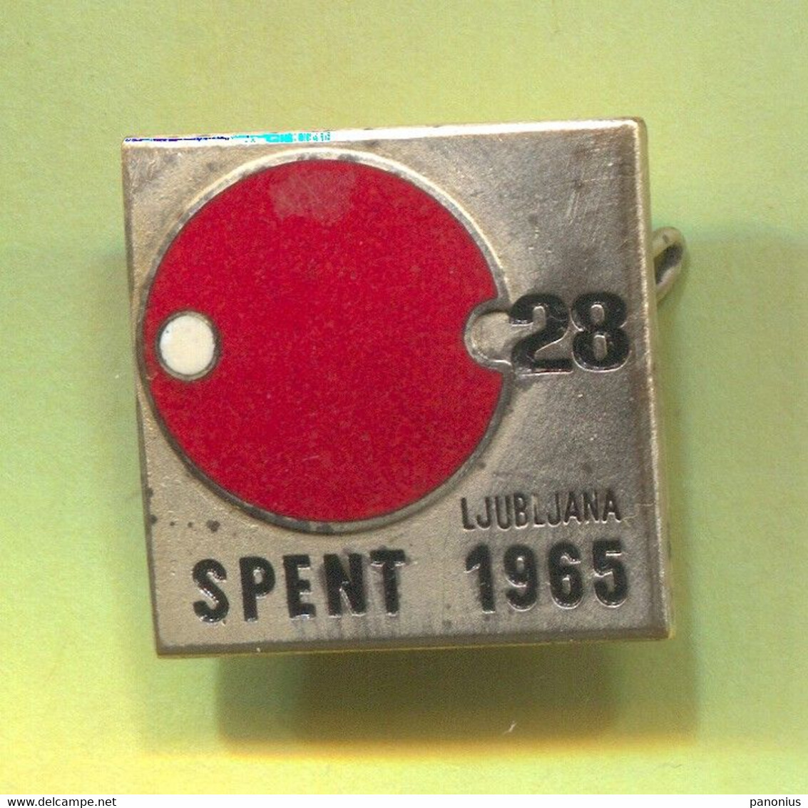 Table Tennis Tischtennis - SPENT 1965. 28th World & European Championships Slovenia,vintage Pin  Badge Abzeichen, Enamel - Tennis De Table