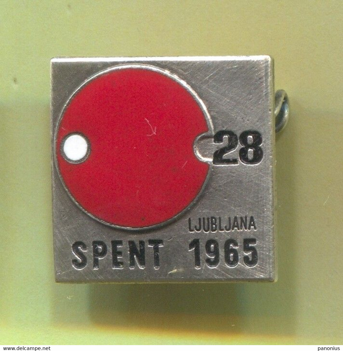 Table Tennis Tischtennis - SPENT 1965. 28th World & European Championships Slovenia,vintage Pin  Badge Abzeichen, Enamel - Tennis De Table