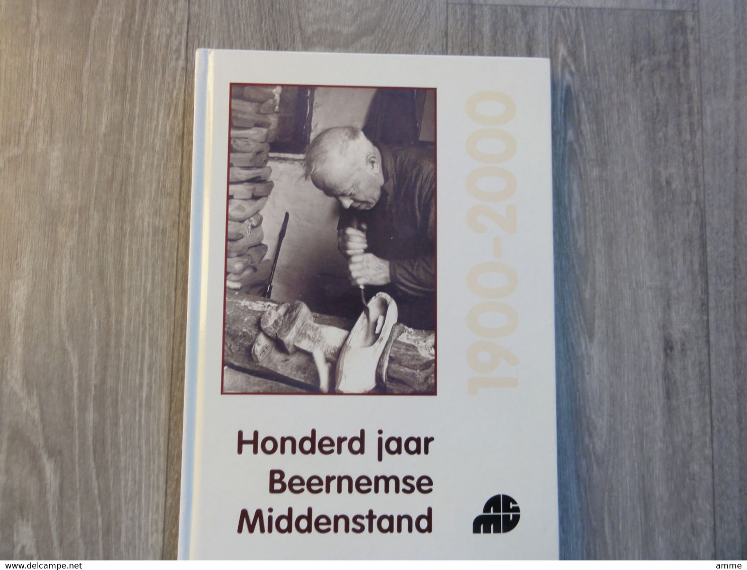 Beernem  * (Heemkunde Boek)  Honderd Jaar Beernemse Middenstand 1900-2000 - Beernem