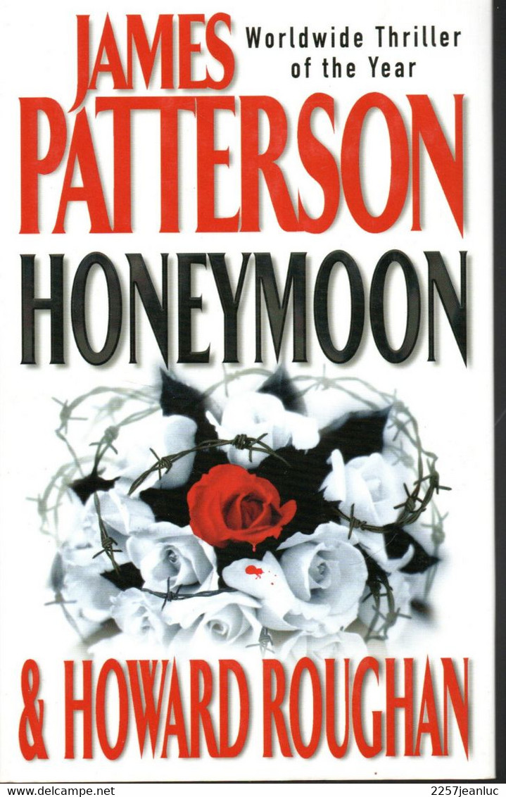 James Patterson Honeymoon & Howard Roughan   *  Honeymoon  .*  Copyrigt 2005 - Sonstige & Ohne Zuordnung