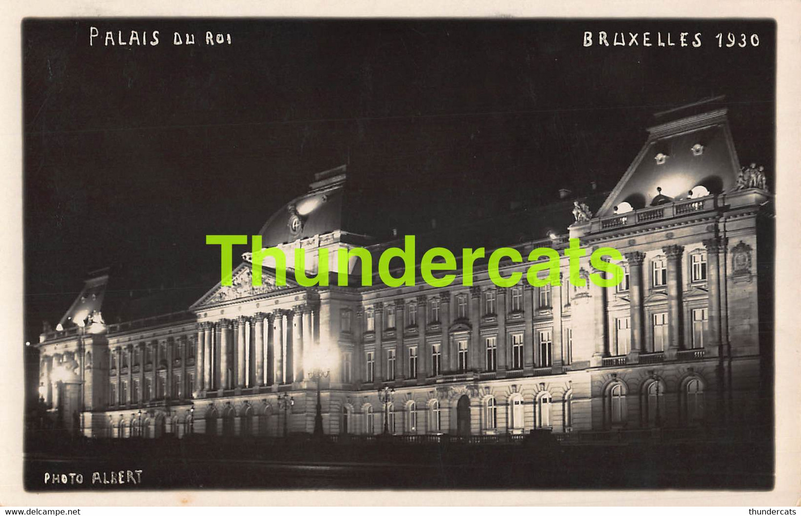 CPA BRUXELLES CARTE DE PHOTO ALBERT 1930 NUIT BIJ NACHT PALAIS DU ROI - Brussel Bij Nacht