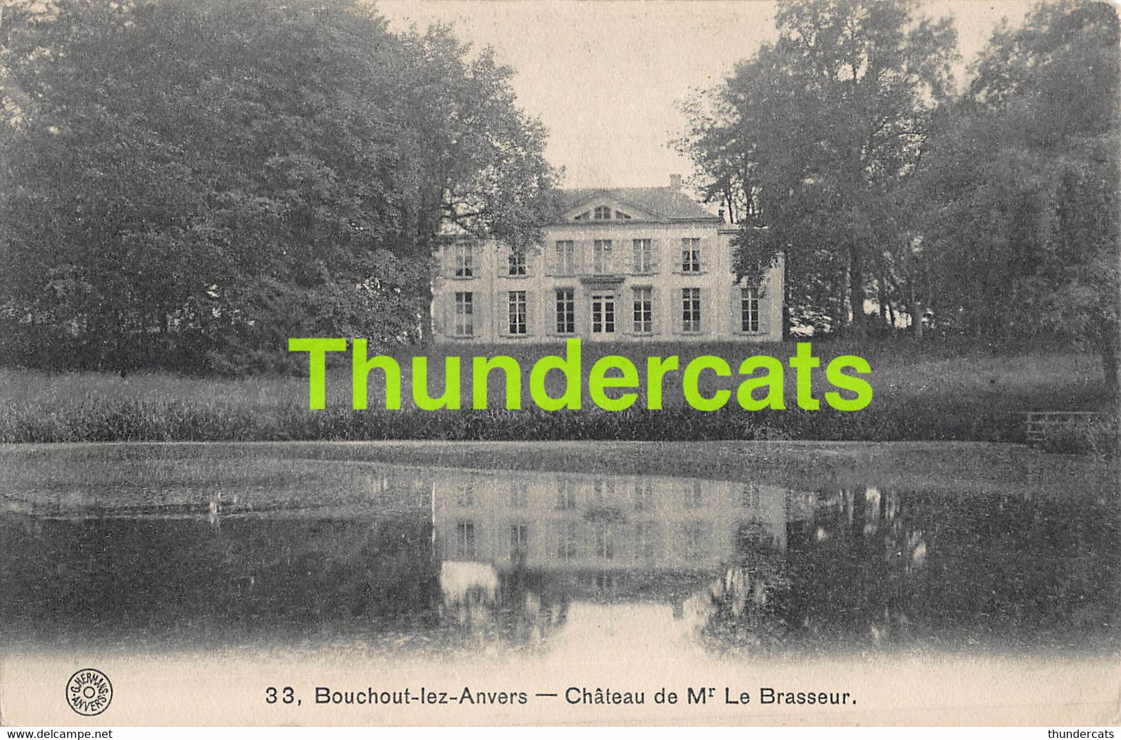 CPA BOECHOUT BOUCHOUT LEZ ANVERS CHATEAU DE MR LE BRASSEUR EDIT. HERMANS - Boechout