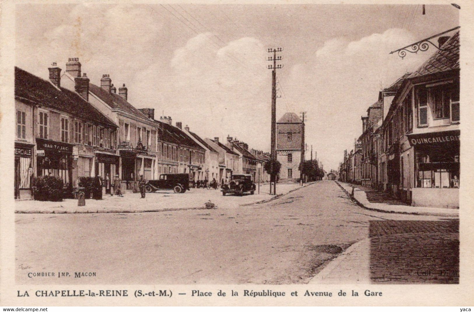 La Chapelle La Reine Place De La République Et  Avenue De La Gare  Quincaillerie   Vieille Voiture - La Chapelle La Reine