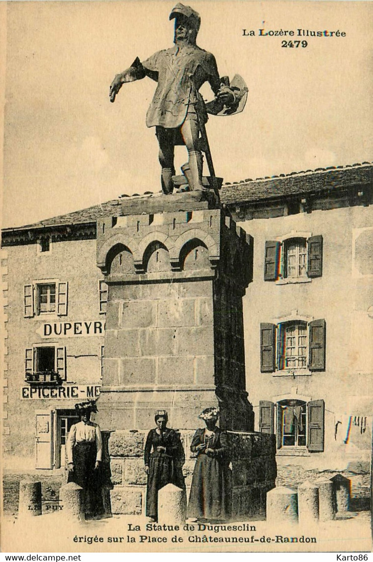 Châteauneuf De Randon * La Statue Duguesclin Sur La Place Du Village * Villageois - Chateauneuf De Randon