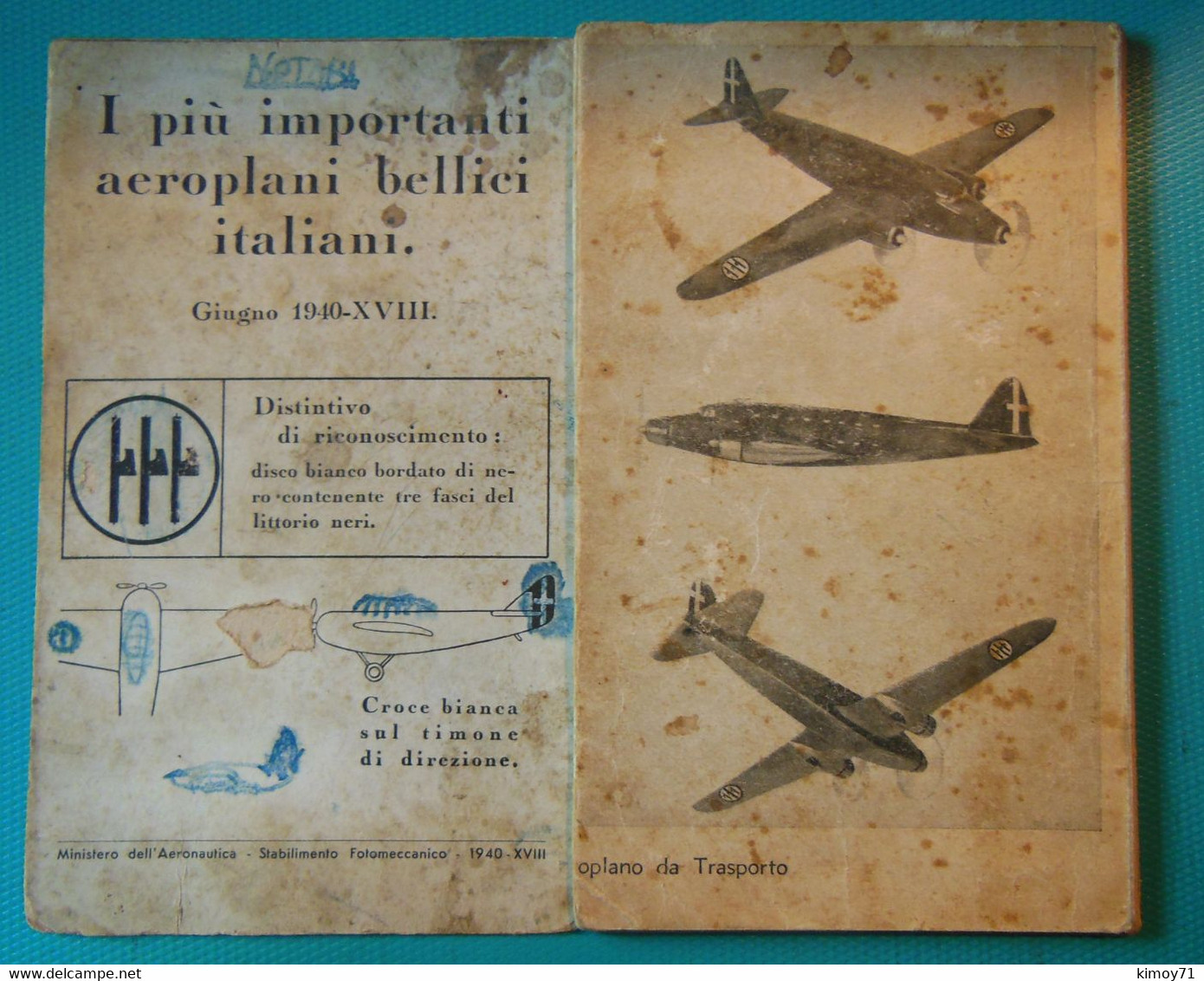 I più importanti aeroplani bellici italiani - Giugno 1940-XVIII (Libricino a fisarmonica).