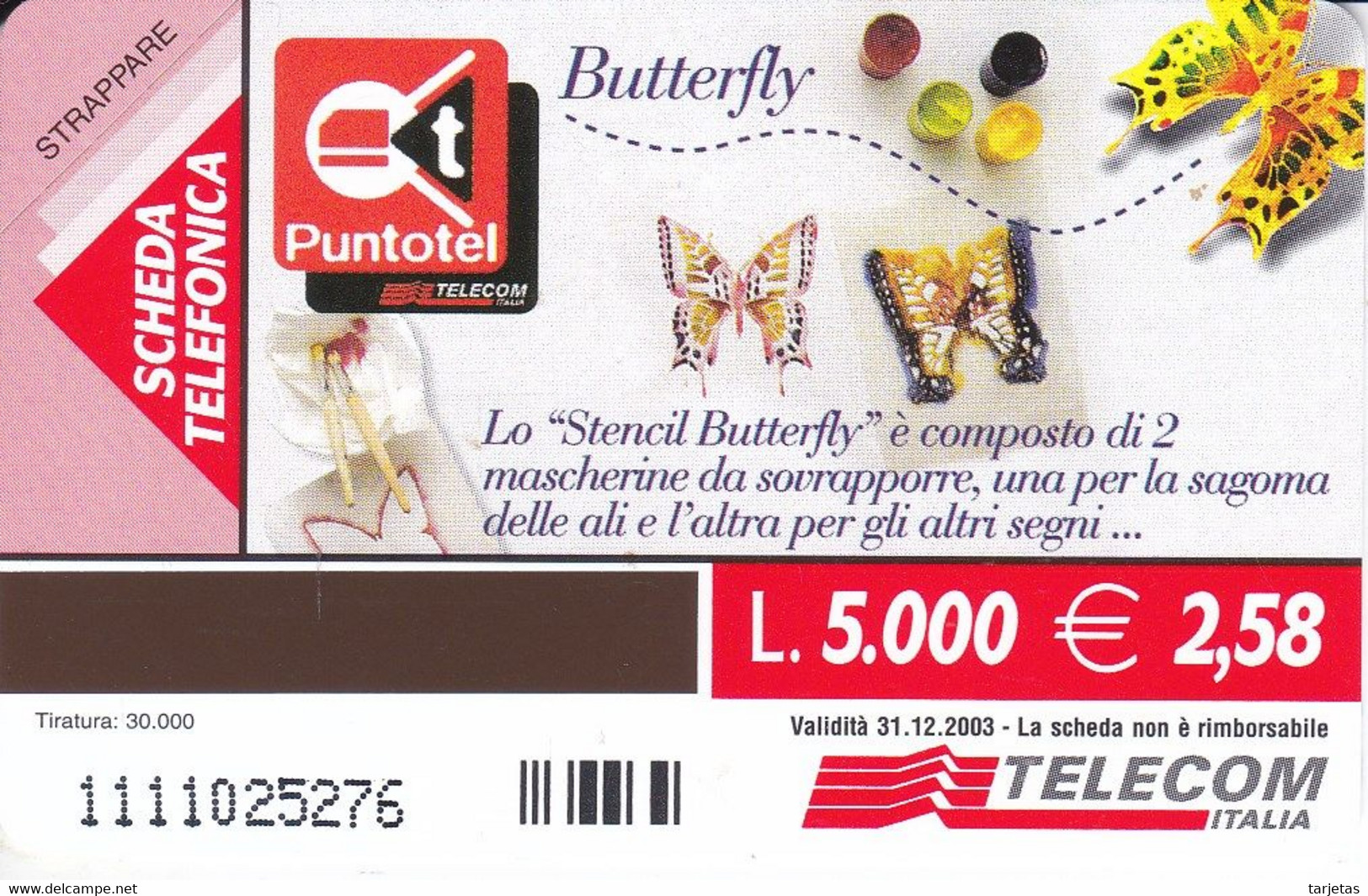 TARJETA DE ITALIA DE UNA MARIPOSA DE TIRADA 30000 (BUTTERFLY) NUEVA-MINT - Mariposas