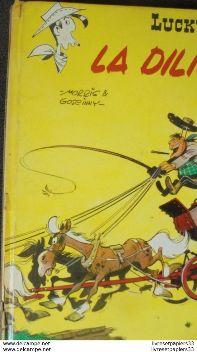 Lucky Luke LA DILIGENCE - Dessins De Morris Scénario De Goscinny - Dargaud Editeur  1970 - Lucky Luke