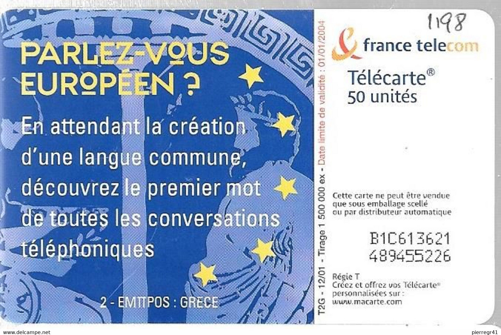 TC-PUBLIC-F1198-50U-GEM2-12/01-PARLEZ VOUS EUROPEENS-GRECE-UTILISE-TBE- - 2001