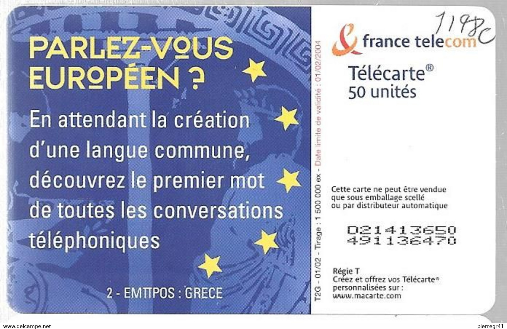 TC-PUBLIC-F1198C-50U-OB2-01/02-N° Gras-PARLEZ VOUS EUROPEENS-GRECE-UTILISE-TBE- - 2002