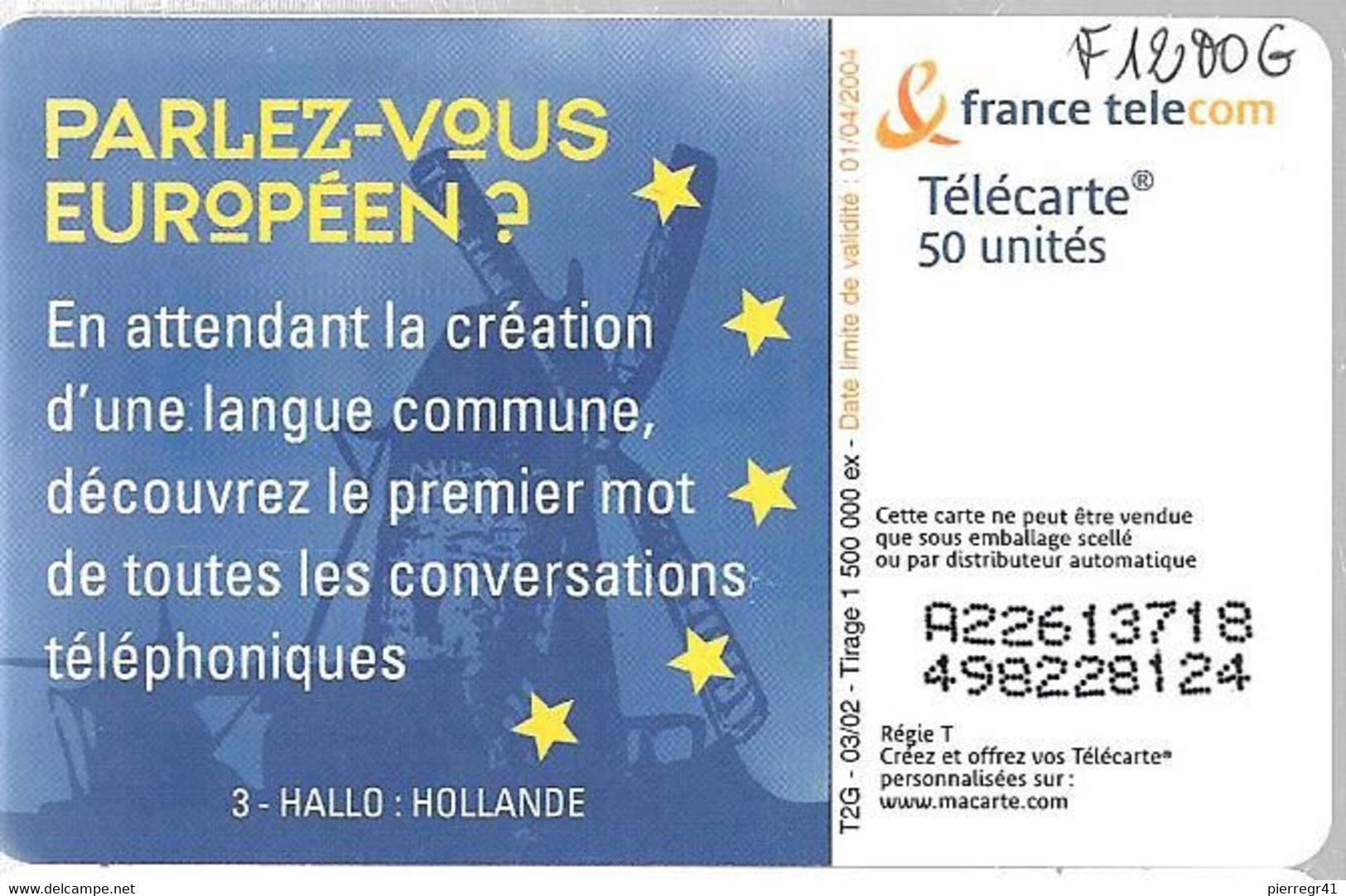 TC-PUBLIC-F1200G-50U-SO3-03/02-PARLEZ VOUS EUROPEENS-HOLLANDE-UTILISE-TBE- - 2002