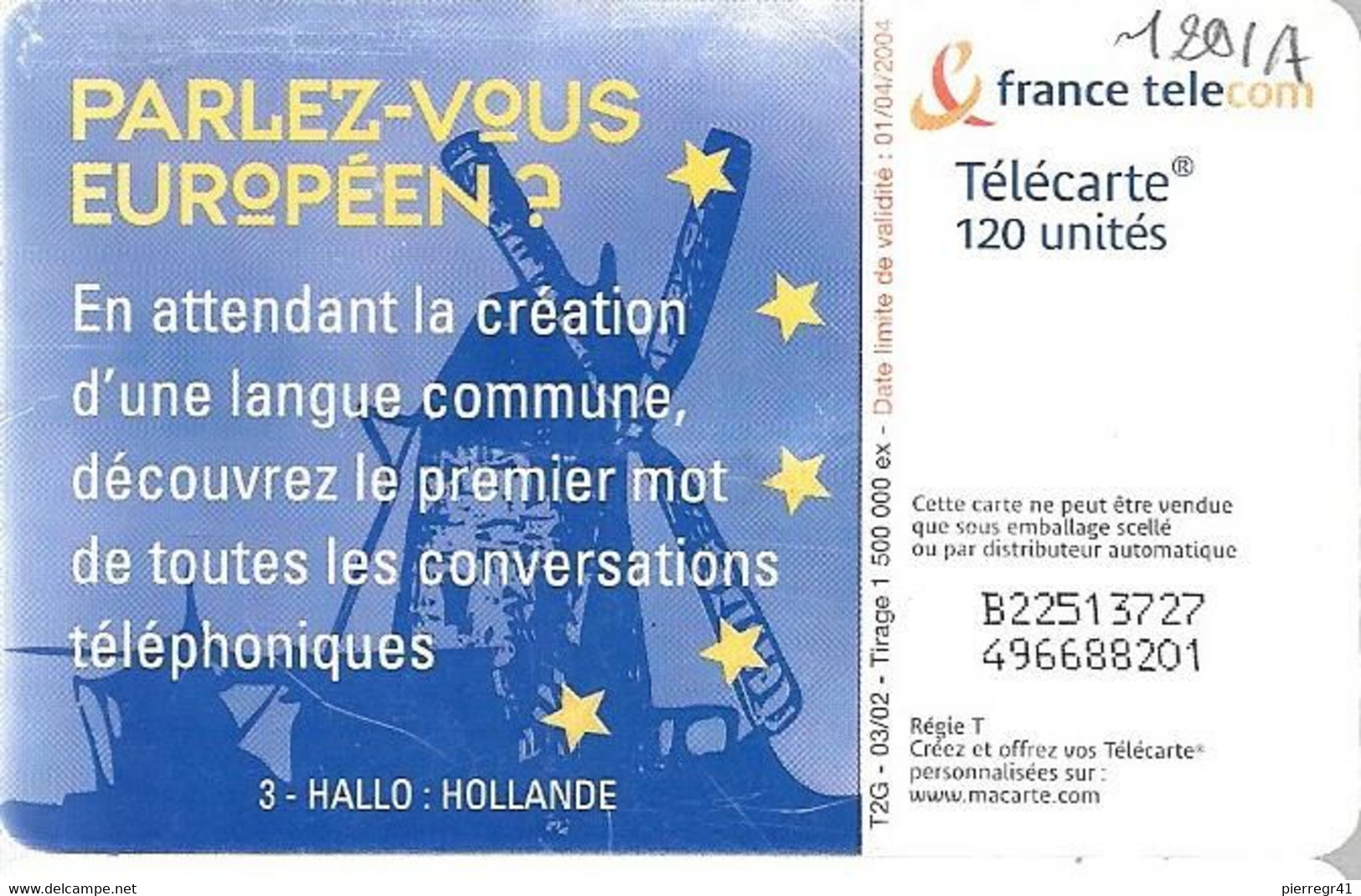 TC-PUBLIC-F1201A-120U-Gem2-03/02-PARLEZ VOUS EUROPEENS-HOLLANDE-UTILISE-TBE- - 2002