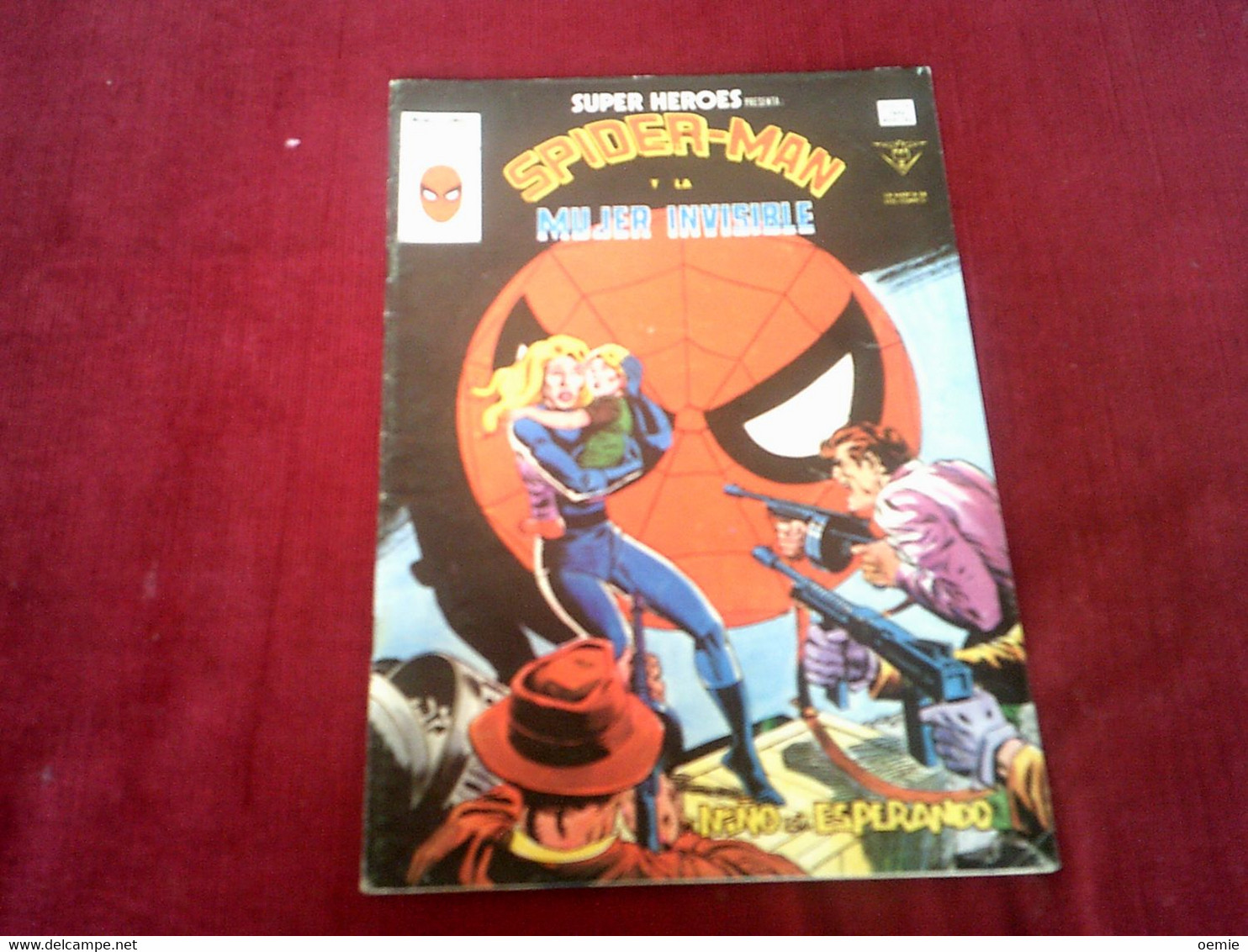 SUPER HEROES  SPIDER MAN  Y LA MUJER INVISIBLE VOL 2 N° 124  (  1979 ) - Otros & Sin Clasificación