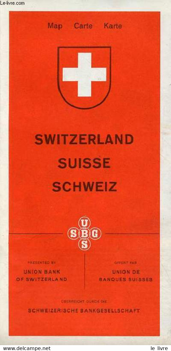 Une Carte En Couleur Dépliante Switzerland Suisse Schweiz. - Collectif - 0 - Cartes/Atlas
