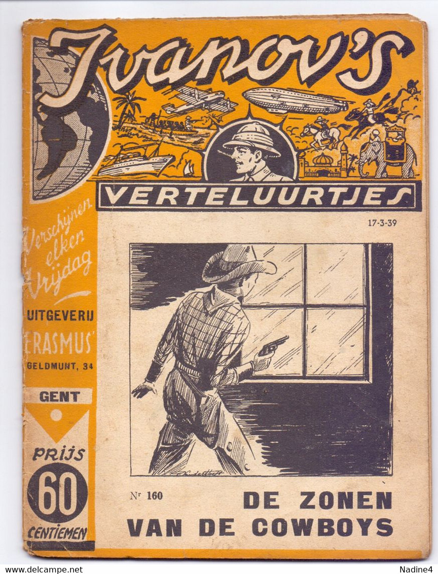 Tijdschrift Ivanov's Verteluurtjes - N° 160 - De Zonen Van De Cowboys - Sacha Ivanov - Uitg. Erasmus Gent - 1939 - Juniors