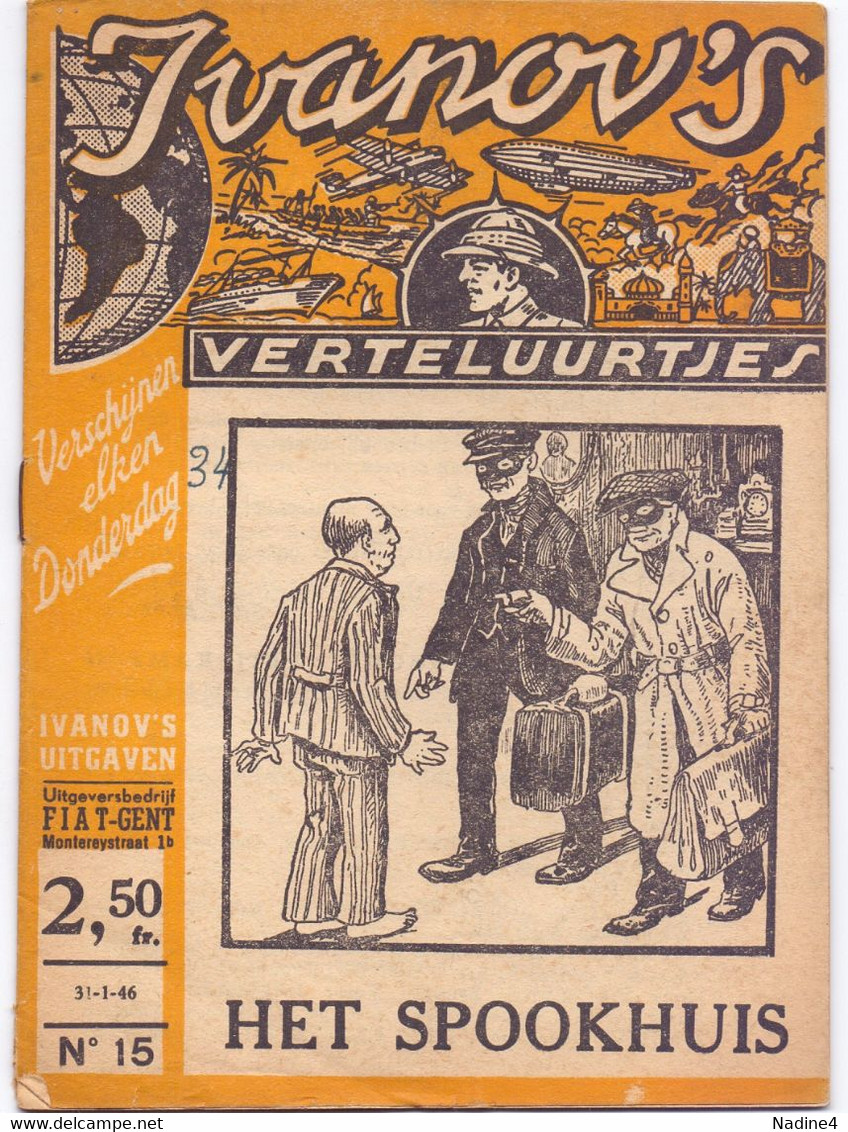 Tijdschrift Ivanov's Verteluurtjes - N° 15 - Het Spookhuis - Sacha Ivanov - Uitg. Fiat Gent - 1946 - Giovani