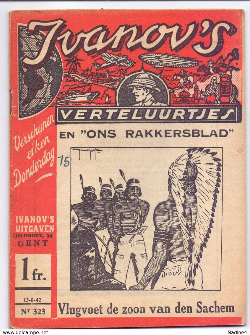 Tijdschrift Ivanov's Verteluurtjes - N° 323 - Vlugvoet De Zoon Van Den Sachem Sacha Ivanov - Uitg. Ivanov's  Gent - 1942 - Juniors