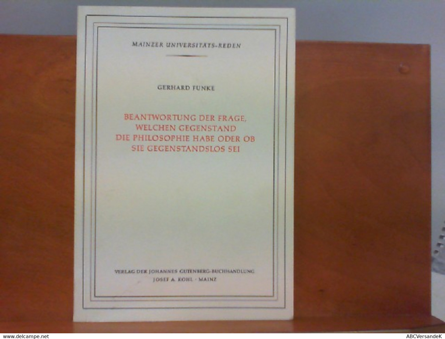 Beantwortung Der Frage, Welchen Gegenstand Die Philosophie Habe Oder Ob Sie Gegenstandslos Sei - Filosofía