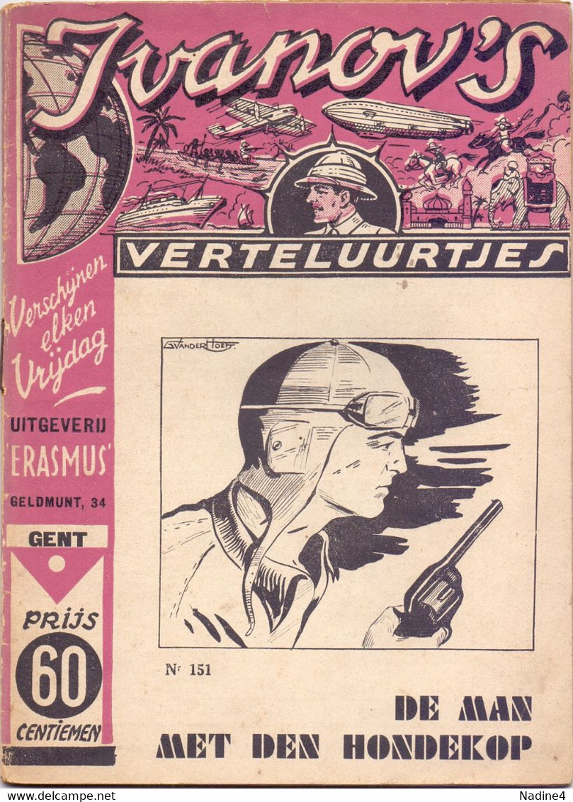 Tijdschrift Ivanov's Verteluurtjes - N° 151 - De Man Met De Hondenkop - Sacha Ivanov - Uitg. Erasmus Gent - 1939 - Jeugd