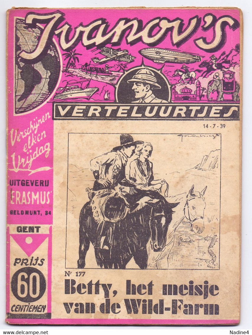 Tijdschrift Ivanov's Verteluurtjes - N° 177 - Betty Het Meisje Van  Wild Farm - Sacha Ivanov - Uitg. Erasmus Gent - 1939 - Jeugd