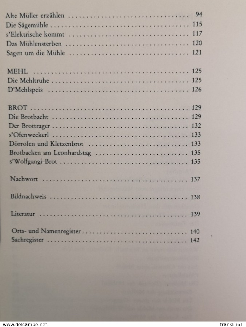 In D'Mühl Fahrn. Von De Aussaat Bis Zur Brotbacht. - 4. Neuzeit (1789-1914)