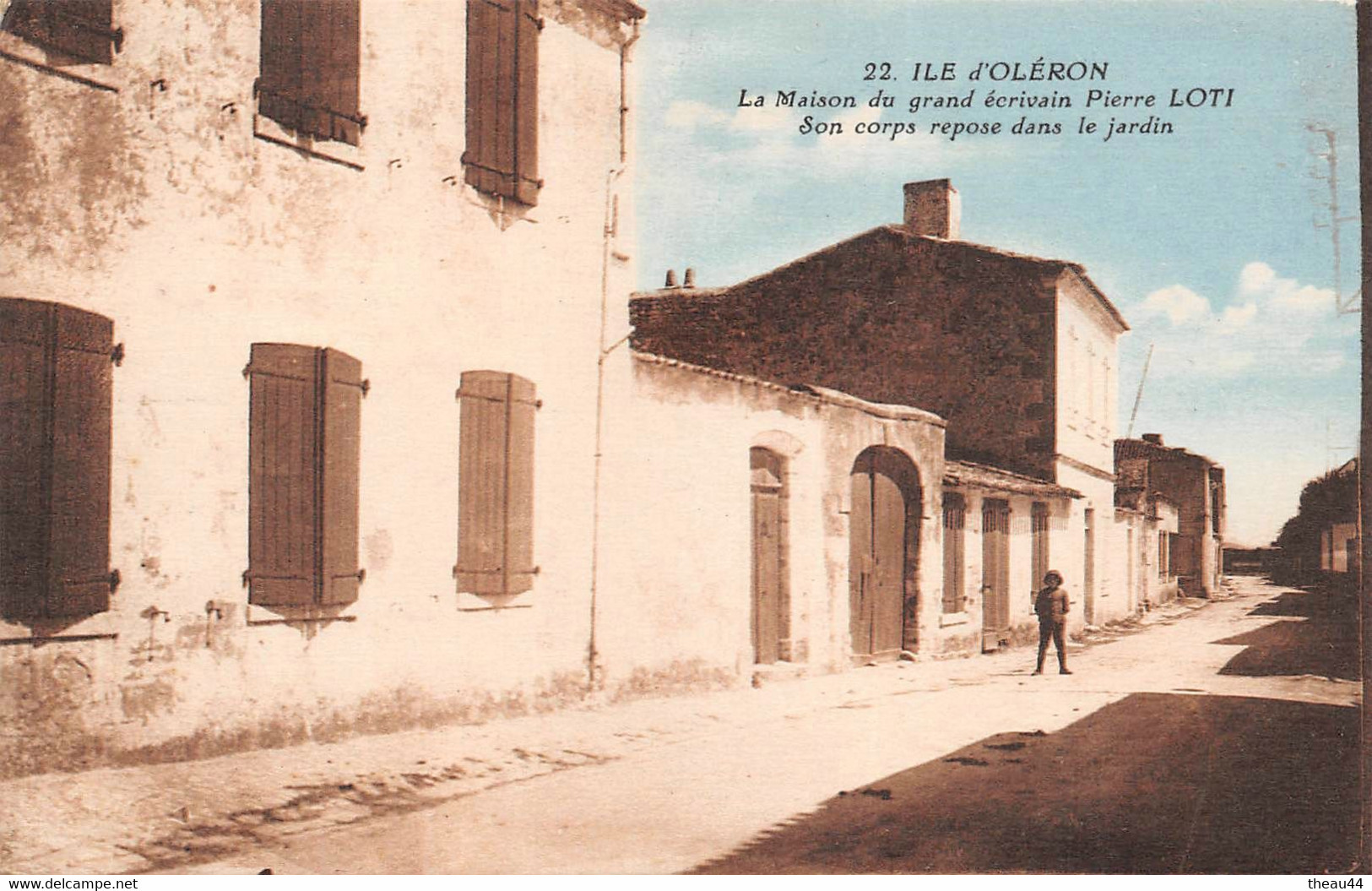 ¤¤  -  ILE D'OLERON   -  La Maison Du Grand Ecrivain " Pierre LOTI "  -  Son Corps Repose Dans Son Jardin  -   ¤¤ - Ile D'Oléron