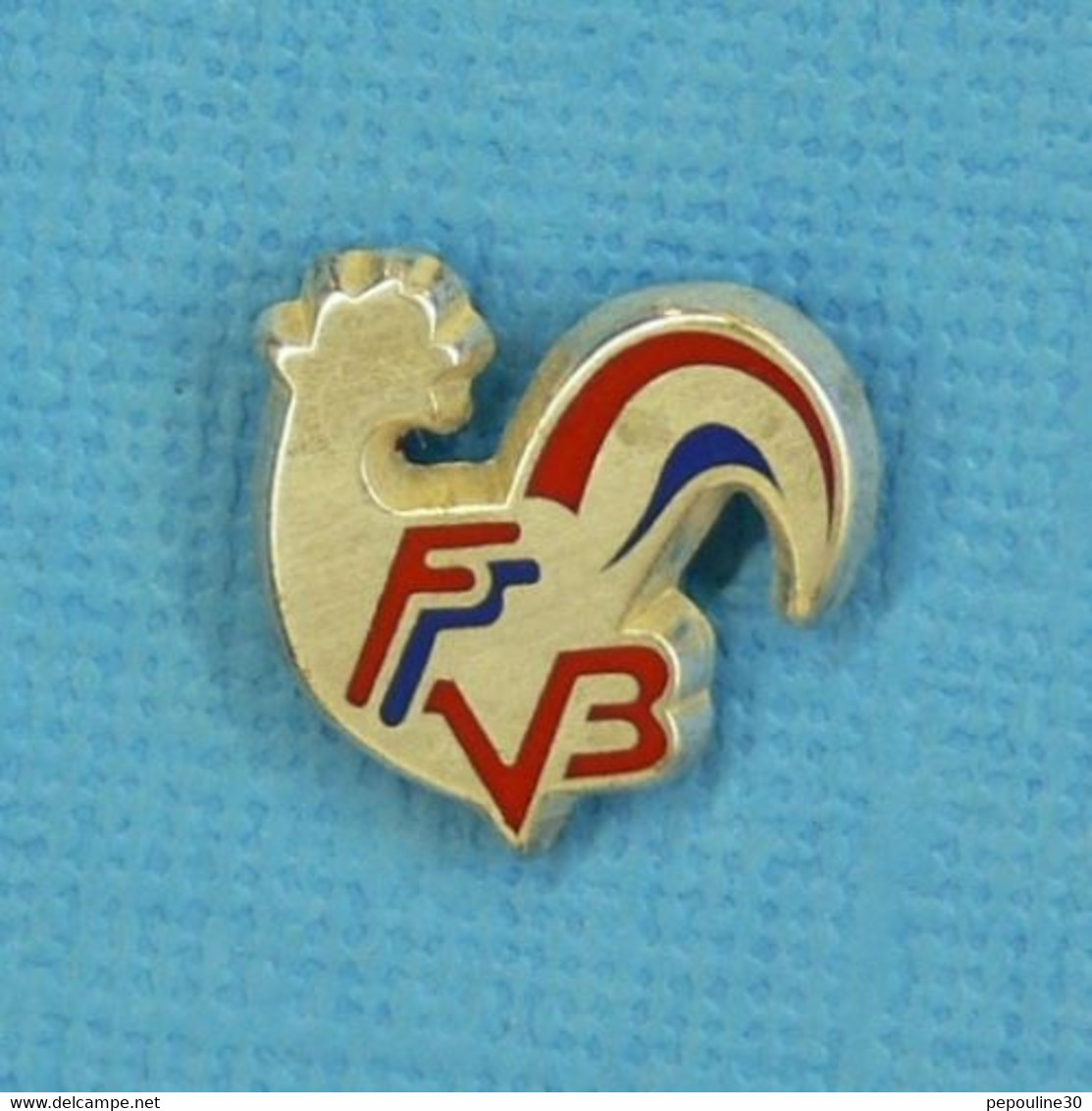 1 PIN'S // ** FFVB / COQ TRICOLORE / FÉDÉRATION FRANÇAISE DE VOLLEY-BALL ** - Volleybal