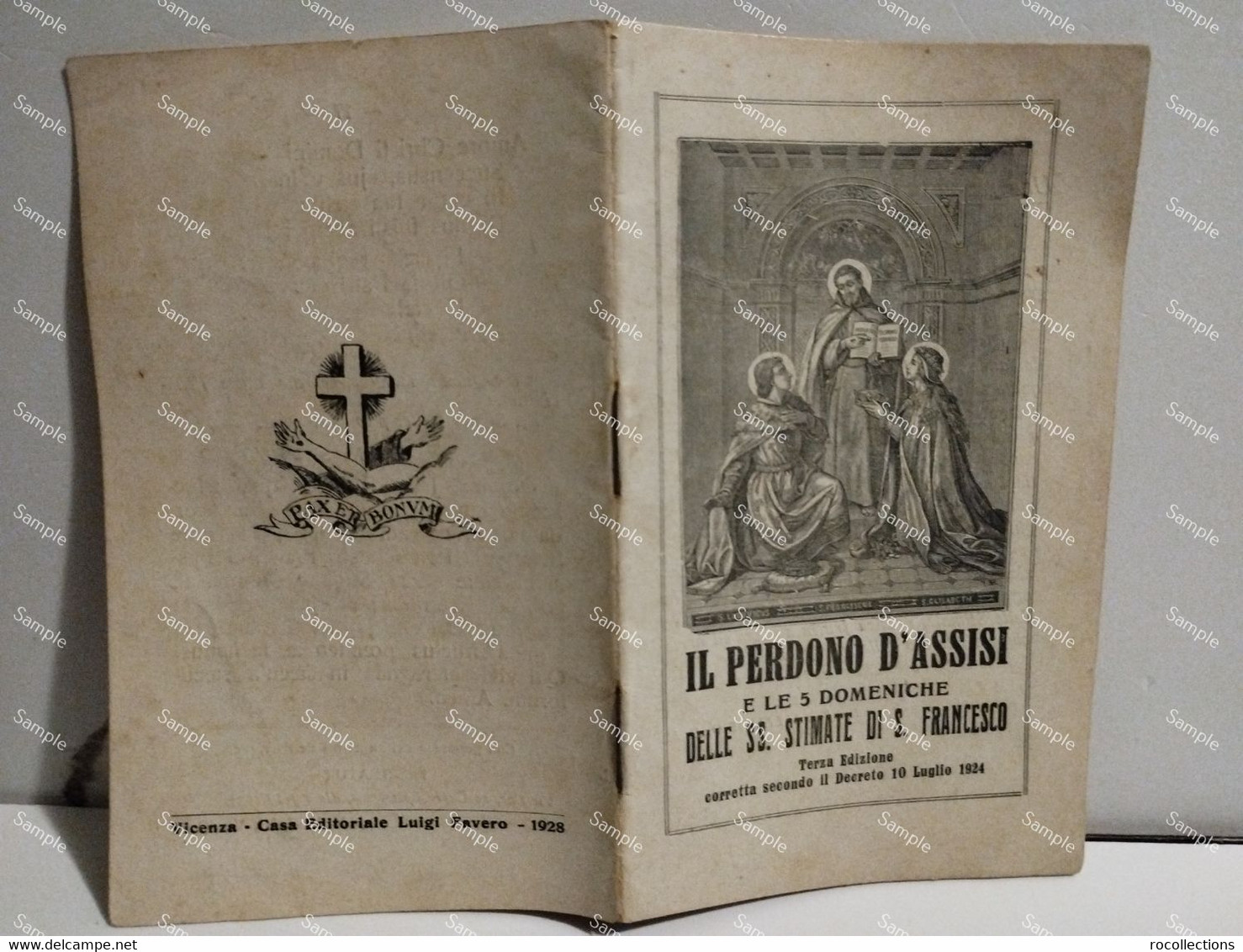Italy Italia IL PERDONO D'ASSISI E Le 5 Domeniche Delle SS. Stimate Di S. Francesco. Vicenza 1928 - Weltkrieg 1939-45