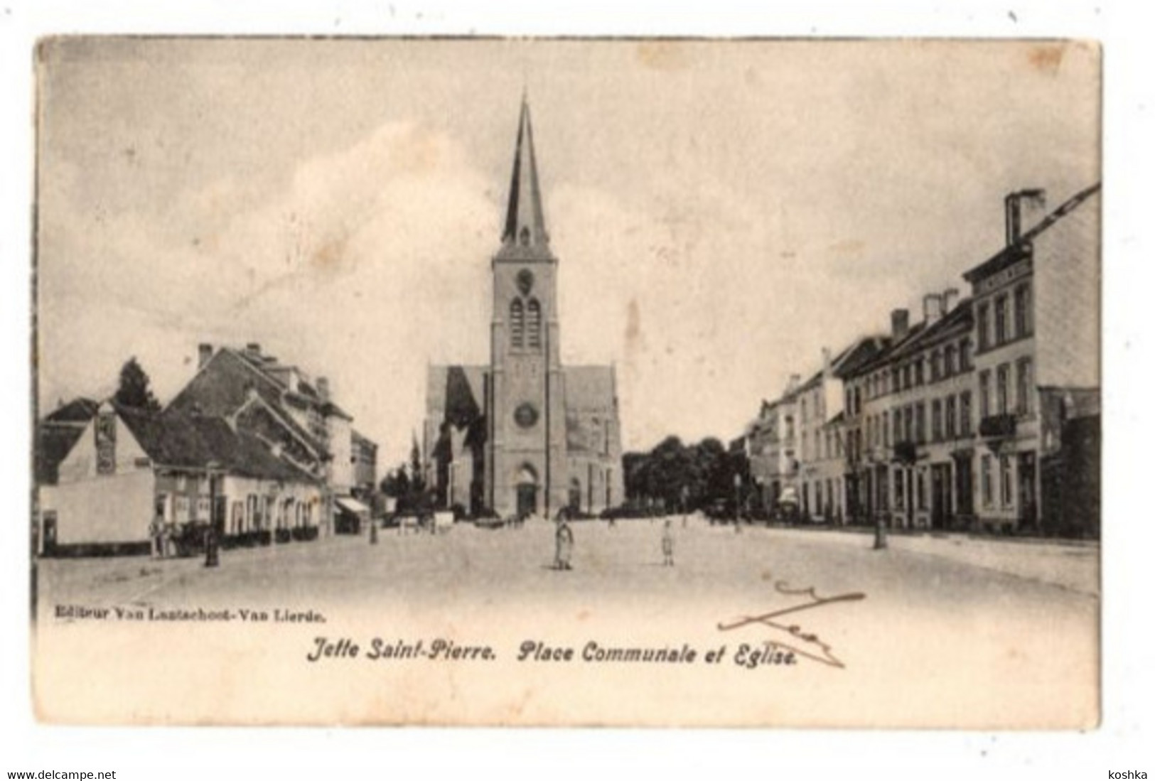 JETTE - Jette Saint Pierre - Place Communale Et église - Verzonden 190? - édit : Van Lantschoot Van Lierde - Jette