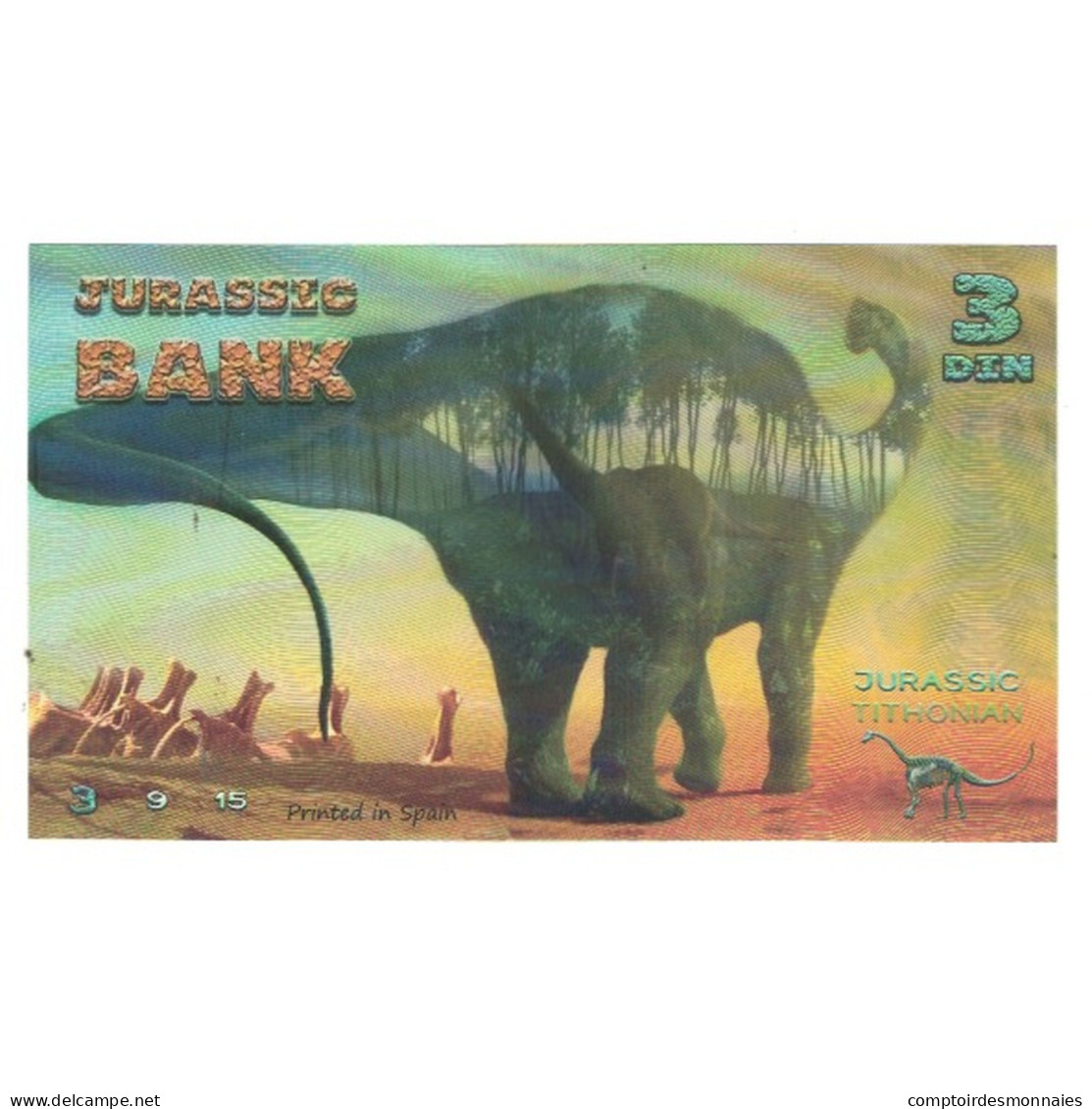 Billet, Espagne, Billet Touristique, 2015, JURASSIC BANK 3 DIN, NEUF - [ 7] Fehldrucke