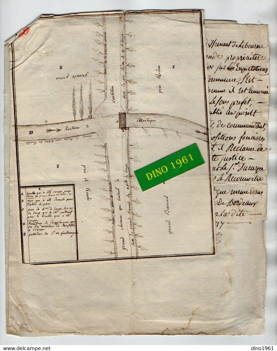 VP21.192 - SAINT PEY DE CASTETS 1817 - Plan & Lettre De Mr J.P COURNAUD De FONTBOURGADE à Mr Le Sous Préfet De LIBOURNE - Manuscrits