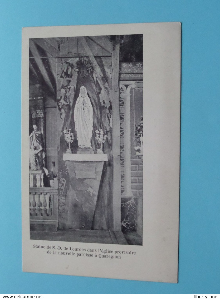 Statue De N.D. De Lourdes Dans L'Eglise > QUAREGNON ( Imp. Ernult-Doncq Brux. ) Anno 19?? ( Zie / Voir SCANS ) ! - Quaregnon