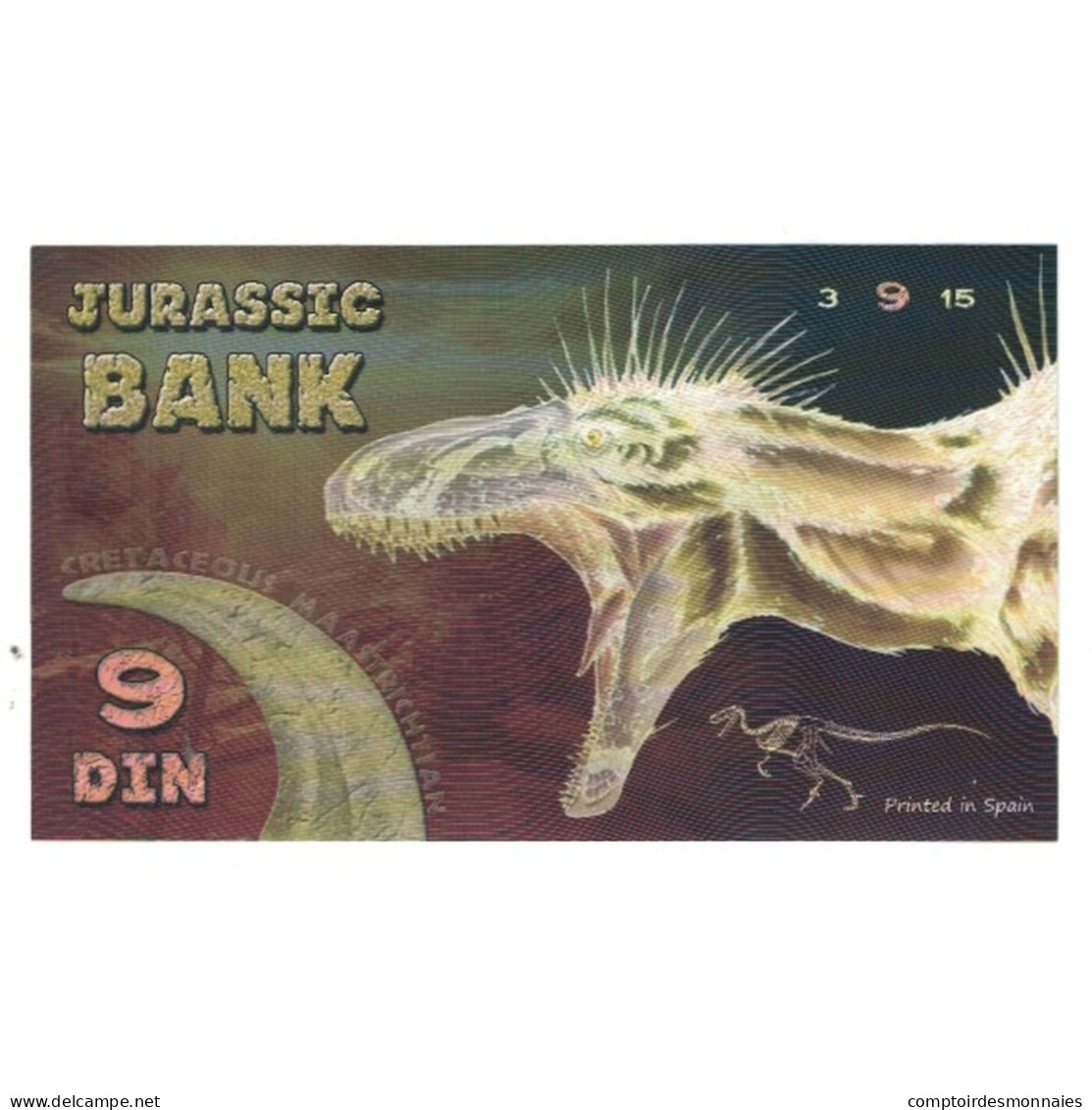 Billet, Espagne, Billet Touristique, 2015, JURASSIC BANK 9 DIN, NEUF - [ 7] Fehldrucke