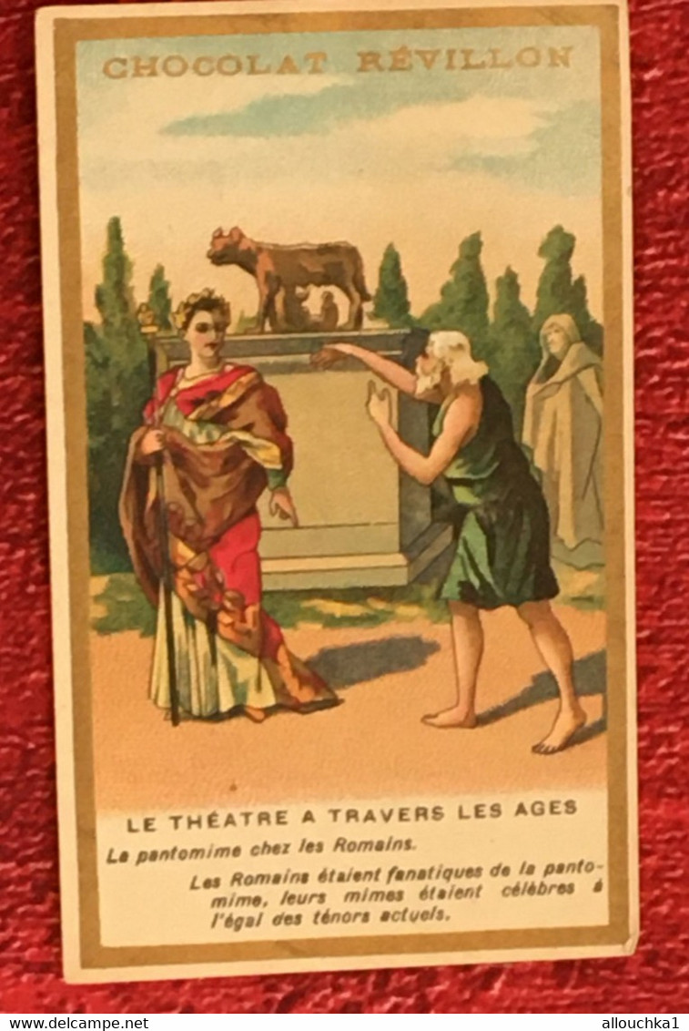 Pantomime Chez Romains-Théâtre A Travers-☛Chocolat Révillon /Mydia-☛Chromo-Image Chromos-☛Usines à Lyon/1898/Roanne/1972 - Revillon