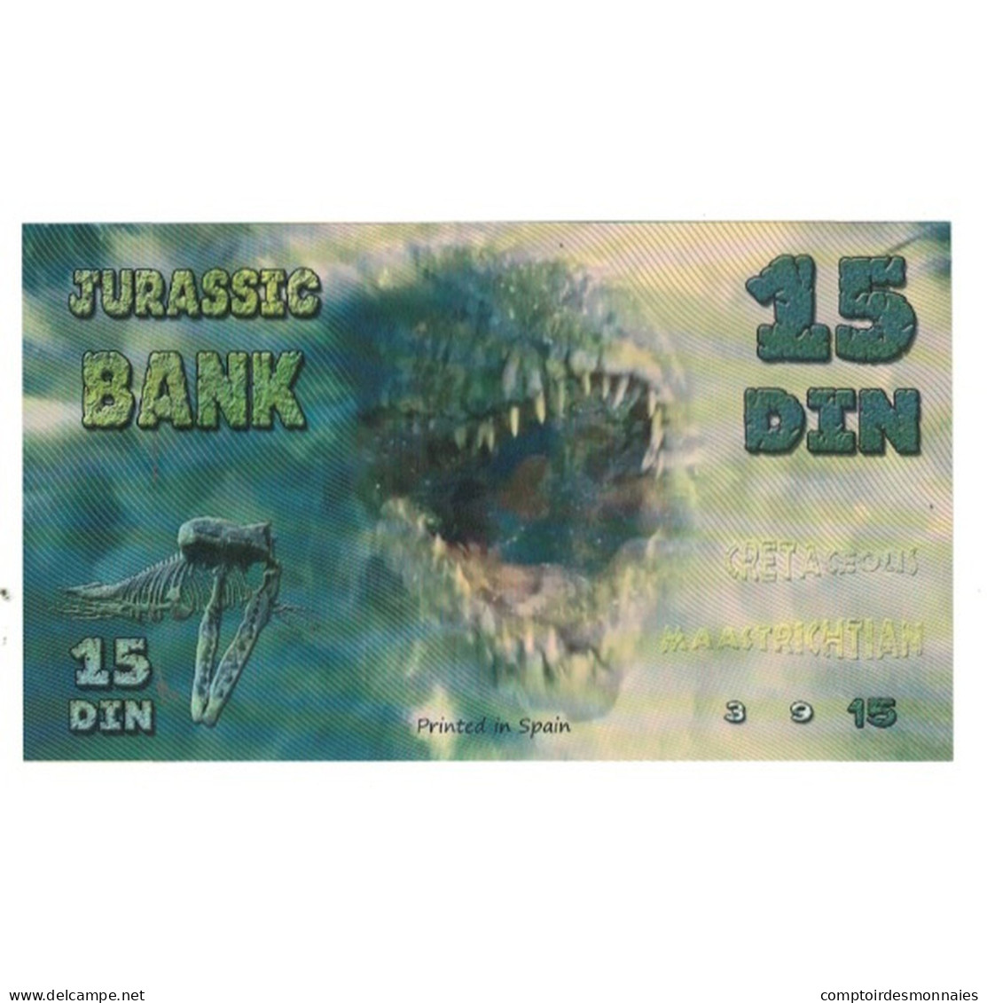Billet, Espagne, Billet Touristique, 2015, JURASSIC BANK 15 DIN, NEUF - [ 7] Fautés & Variétés