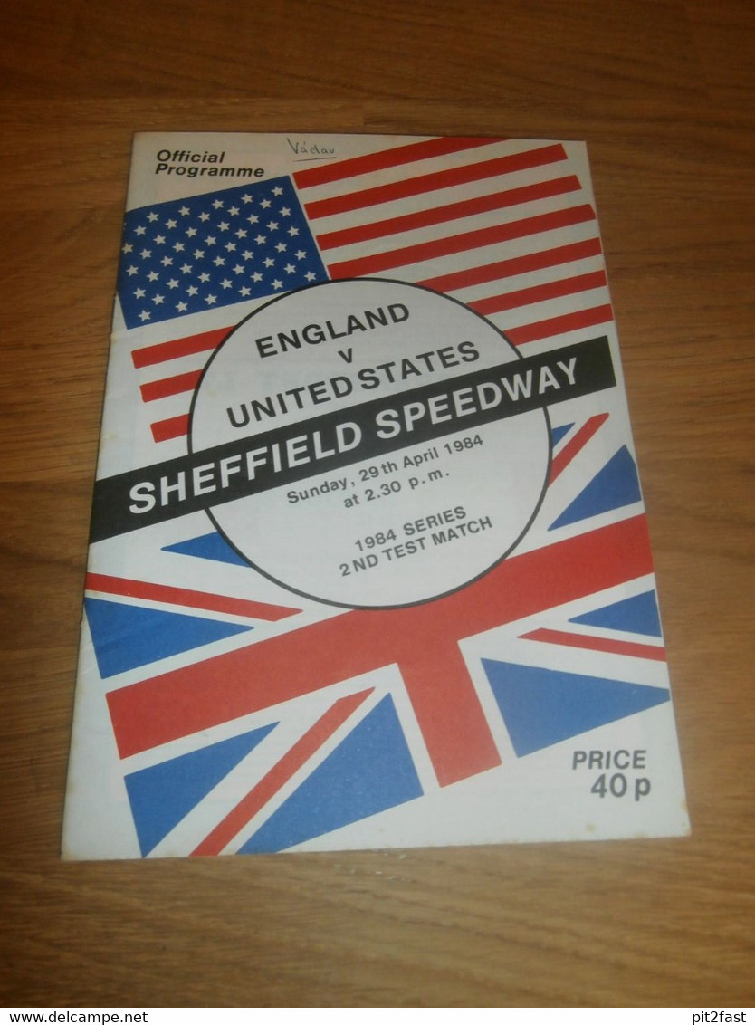 Speedway Sheffield , 29.4.1984 , England Vs. USA , Programmheft / Programm / Rennprogramm , Program !!! - Motos