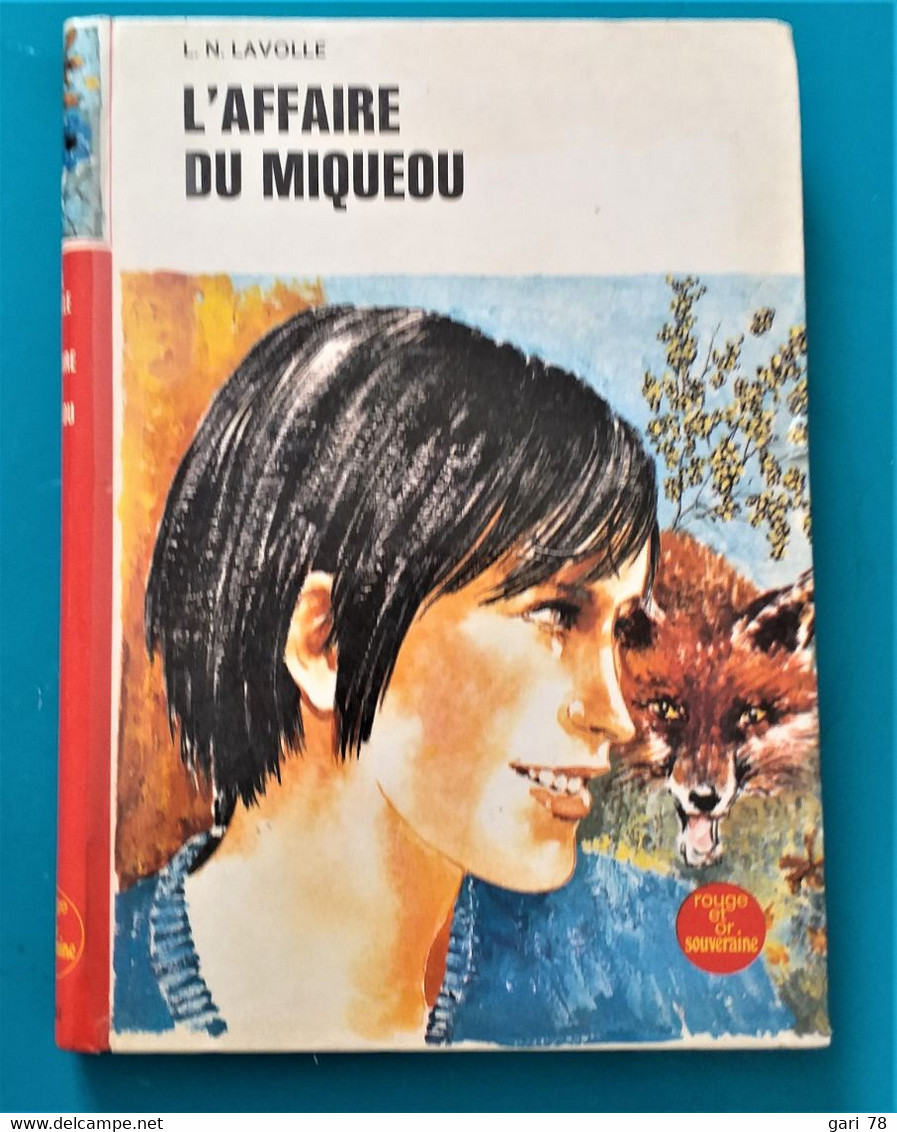 L N LAVOLLE : L'afffaire Du MIQUEOU - Rouge Et Or Souveraine - Bibliothèque Rouge Et Or