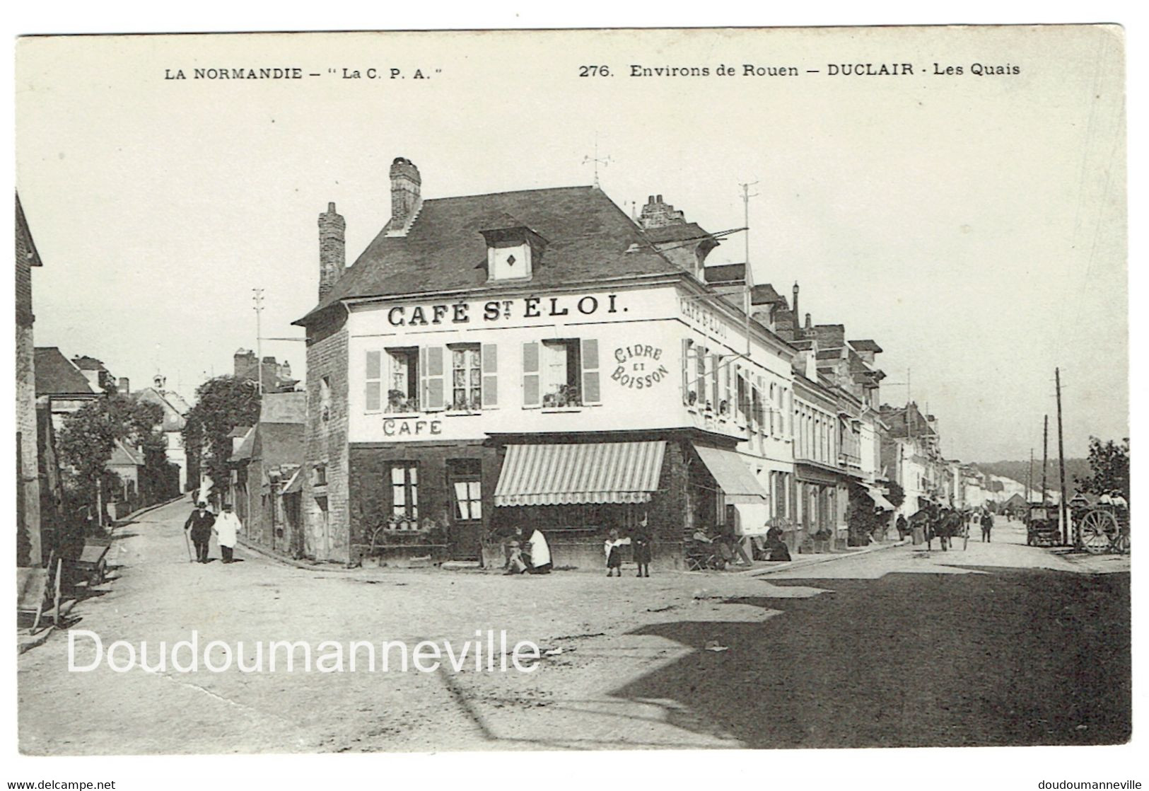 CPA - 76 - DUCLAIR - LA NORMANDIE - Environ De Rouen - Café St Eloi Sur Les Quais - Duclair