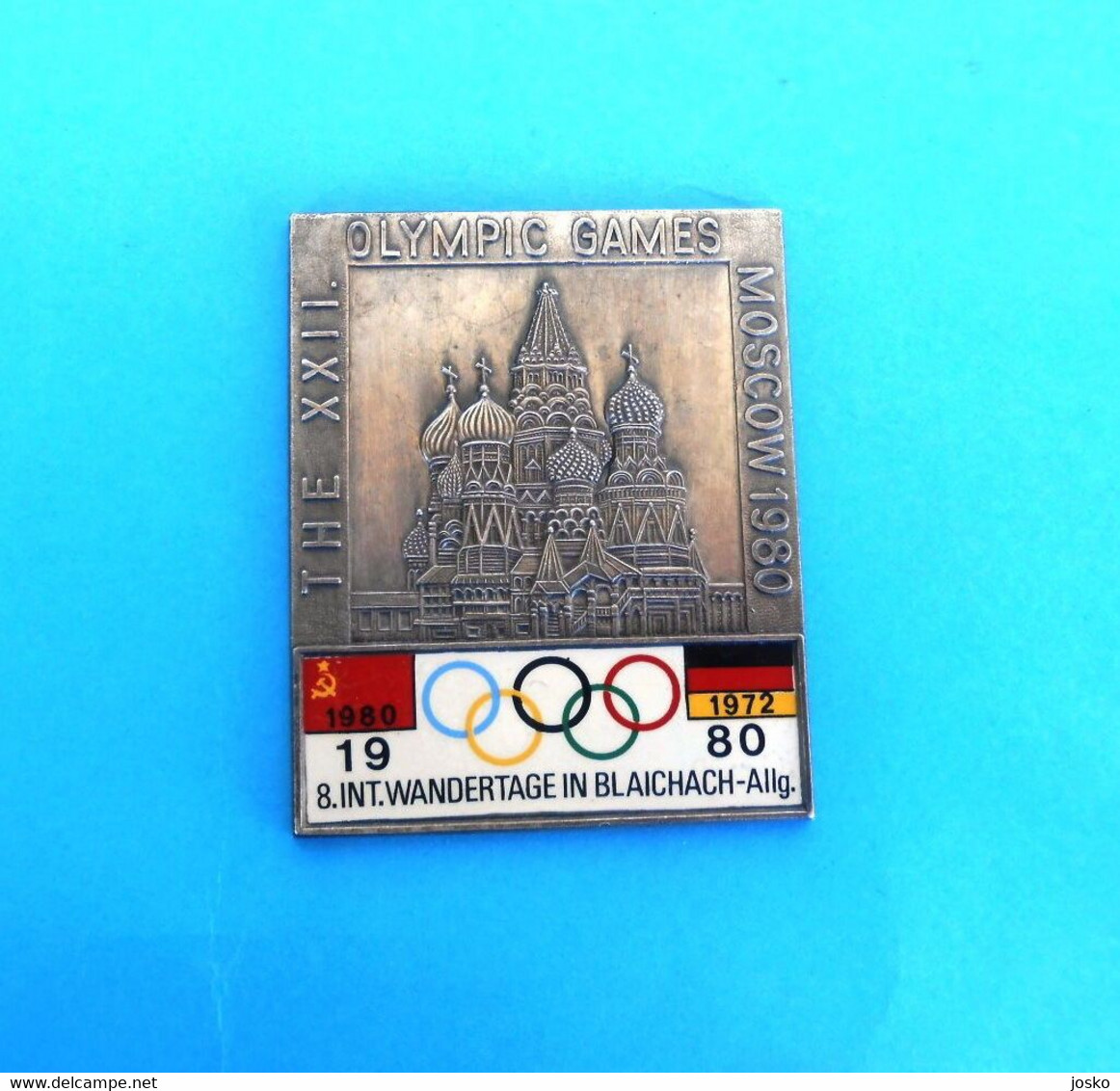 THE XXII OLYMPIC GAMES MOSCOW 1980.-1972. 8. Int. Wandertage In Blaichach - Allg - Germany Nice Rare Plaque - Habillement, Souvenirs & Autres