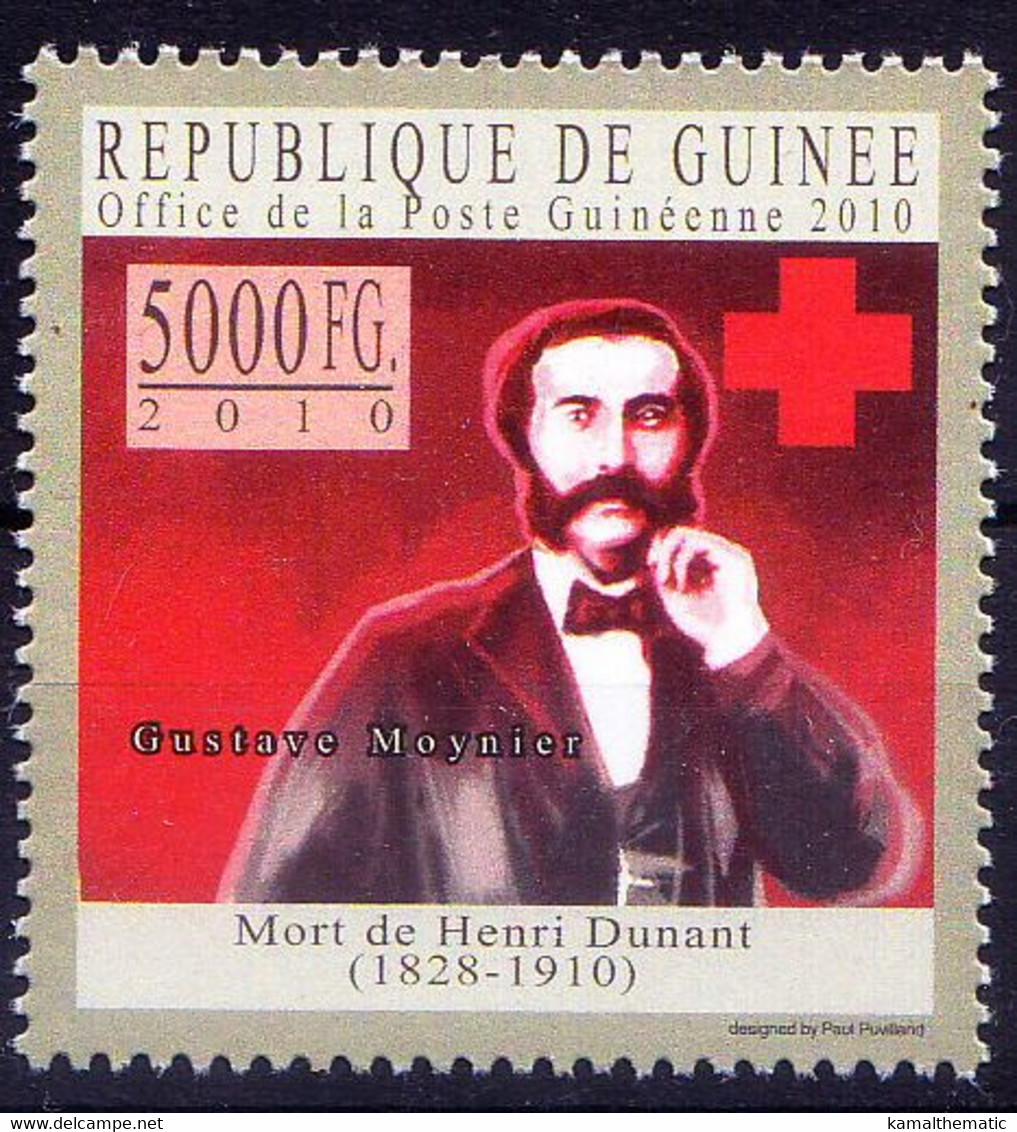 Guinea 2010 MNH, Gustave Moynier, Rival Of Founder Henry Dunant, Red Cross - Henry Dunant