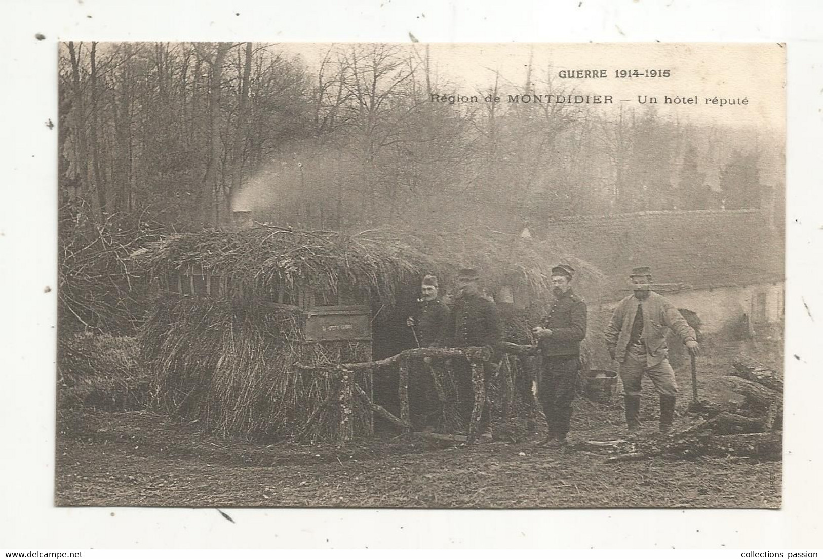 Cp,  Militaria , Militaires, Région De MONTDIDIER,  Somme, Un Hôtel Réputé,  écrite, Guerre 1914-15 - Personaggi