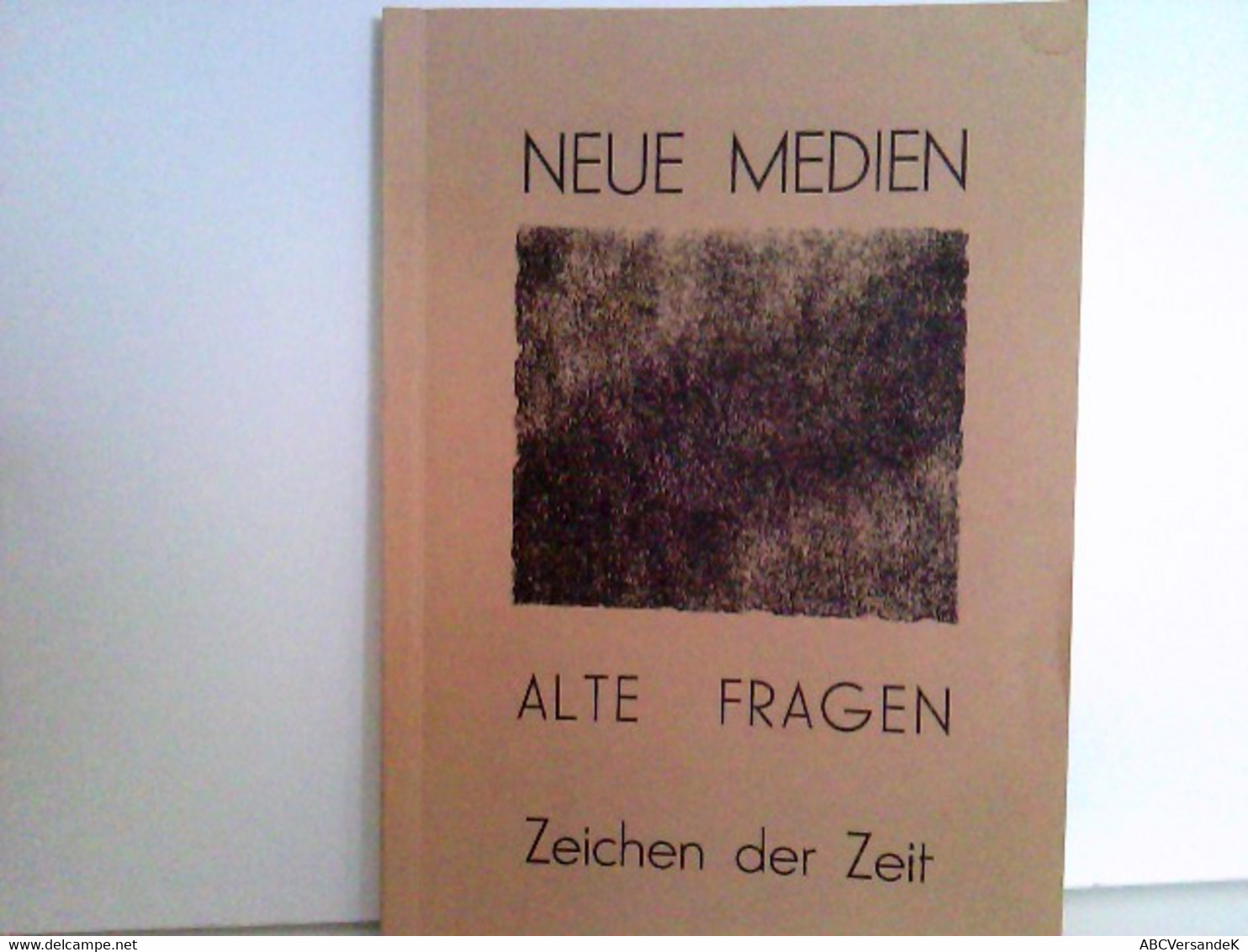 Neue Medien - Alte Fragen. Zeichen Der Zeit. - Schoolboeken