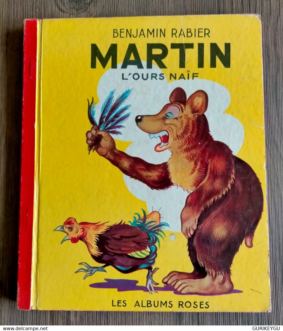 Martin  L'ours Naïf N° 9 De   Benjamin Rabier En EO 1954 Les Albums Roses - Pif & Hercule