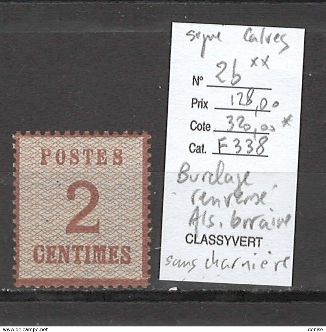 France - Alsace Lorraine - Yvert 2b** - Depart 10% De La Cote-- 2 Cts - BURELAGE RENVERSE - SIGNE CALVES - Unused Stamps