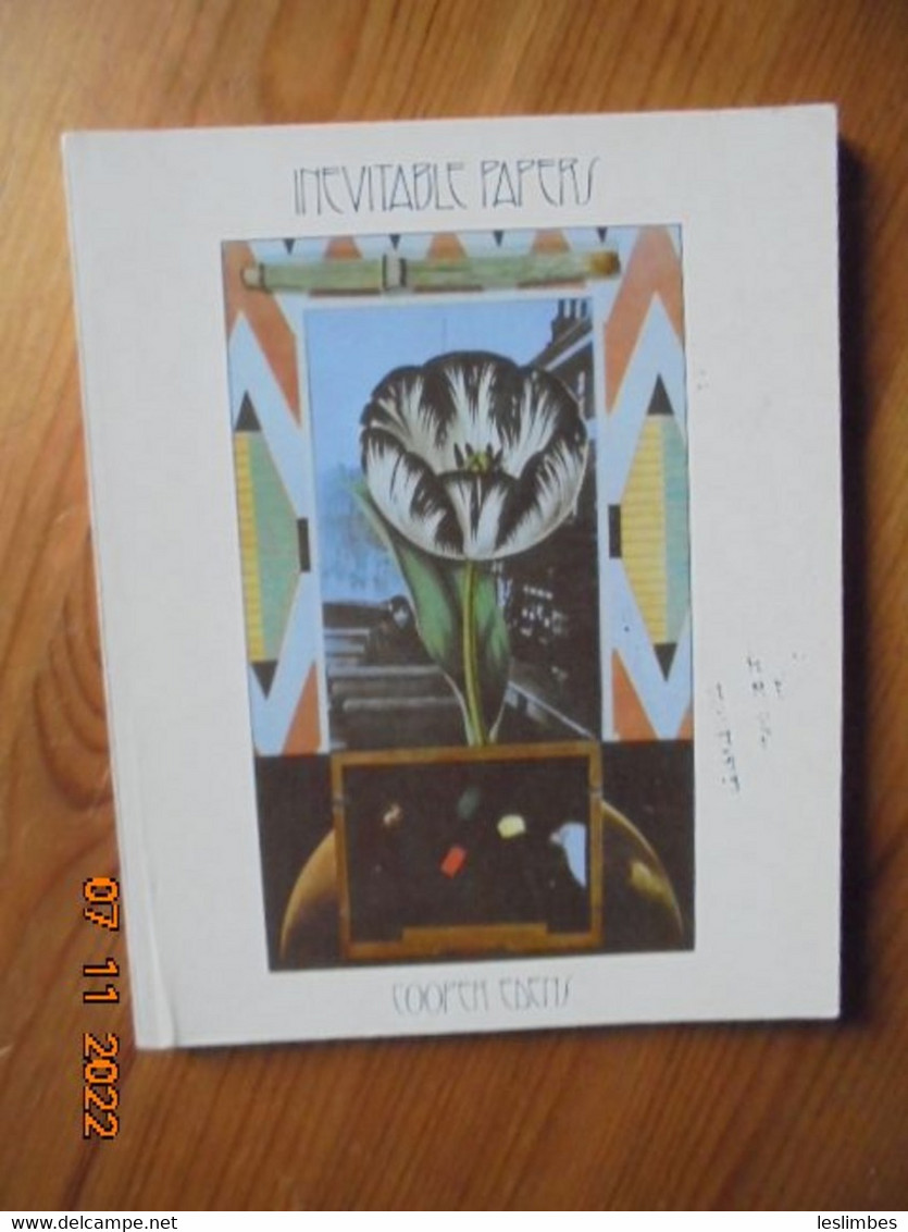 Inevitable Papers By Cooper Edens. Green Tiger Press ISBN 0914676946 - Andere & Zonder Classificatie