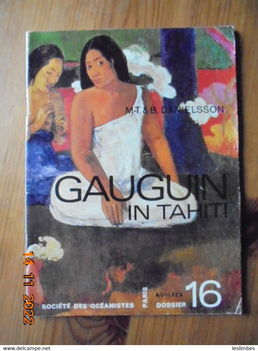 Gauguin In Tahiti By Bengt Danielsson - Histoire De L'Art Et Critique