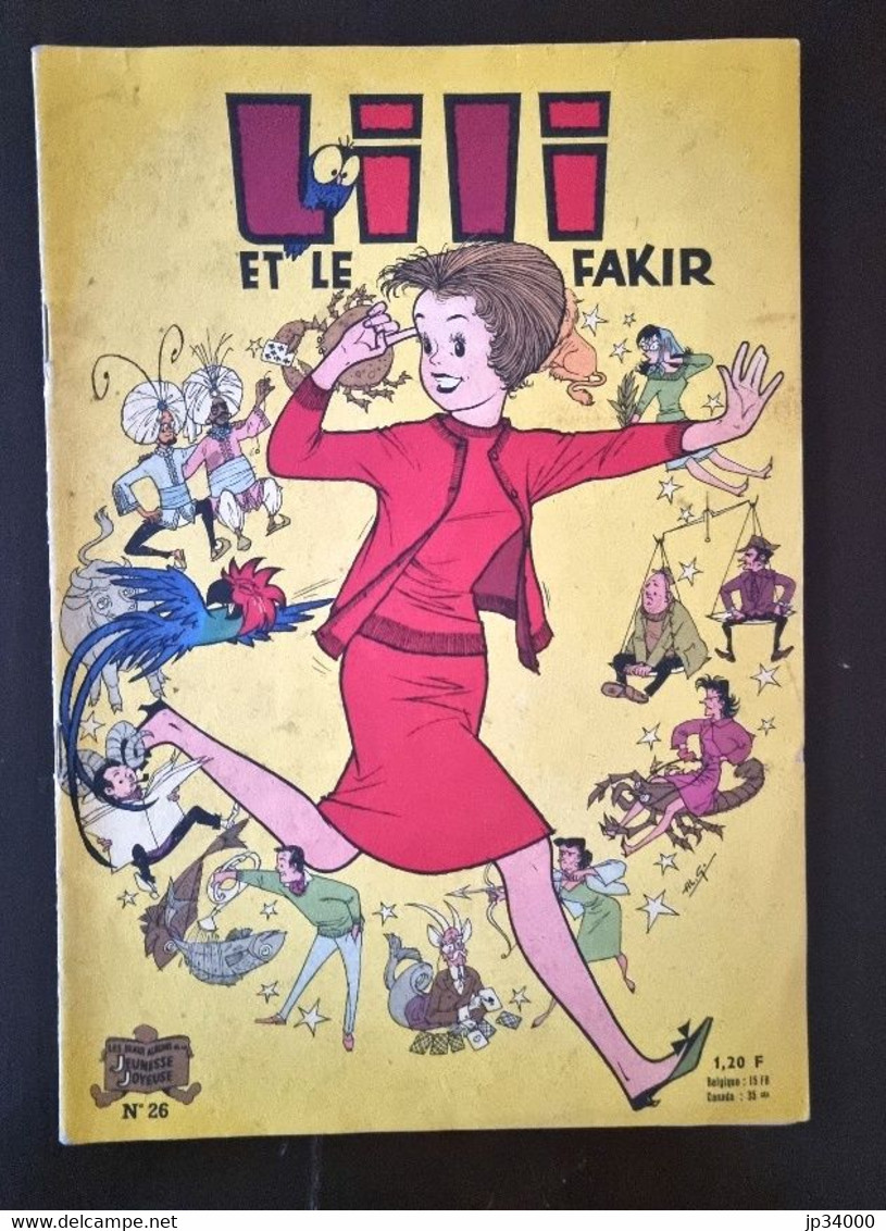 LILI Et Le Fakir. N°26. Edition Originale 1963. Chez S.P.E. Couverture Papier - Lili L'Espiègle