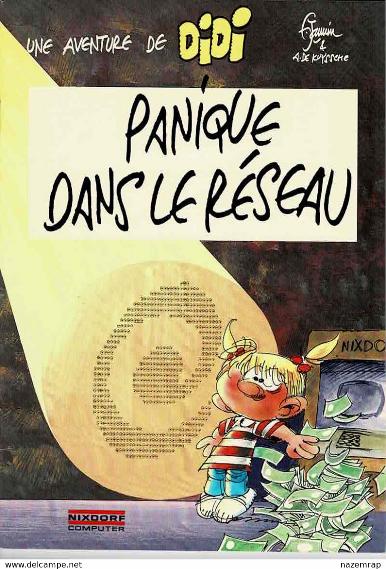 Frédéric JANNIN, A. DE KUYSSCHE "Une Aventure De Didi : Panique Dans Le Réseau" Album Publicitaire Nixdorf Computer 1983 - Objets Publicitaires