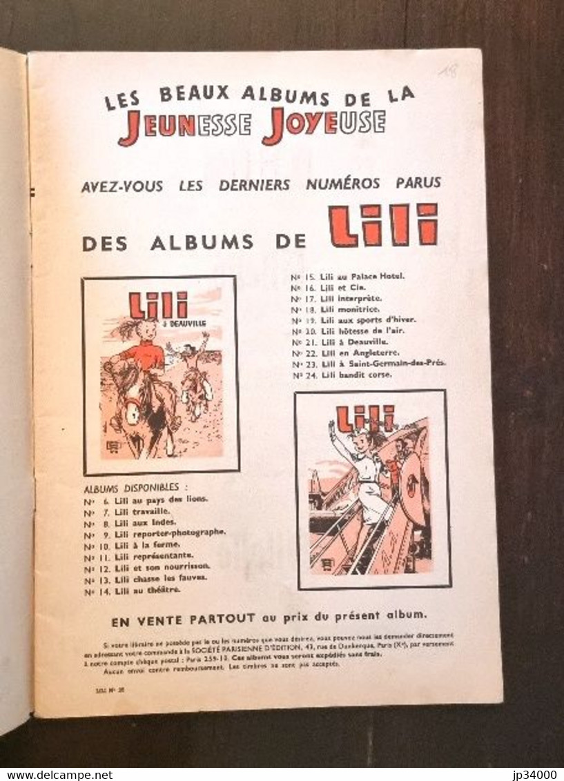 LILI A Chantalouette N°25 Edition Originale 1962.Chez S.P.E. (couverture Papier) (C) - Lili L'Espiègle